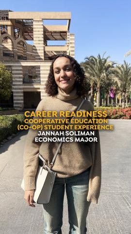 A fem,ale is standing in a garden and smiling. Text: Career readiness. Cooperative Education, (Co-op) Student Experience. Jannah Soliman, Economics Major
