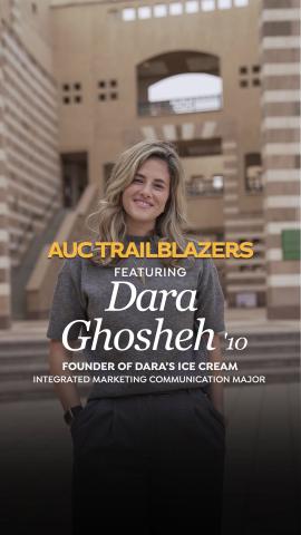 A woman is smiling. Text: AUC Trailblazers Dara Ghosheh ‘10